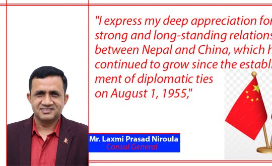 Nepal-China relations built on trust and peaceful coexistence, says Consul General Niroula